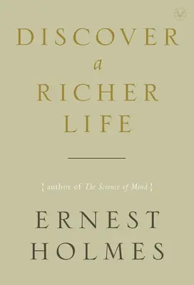 Descoperă o viață mai bogată - Discover a Richer Life