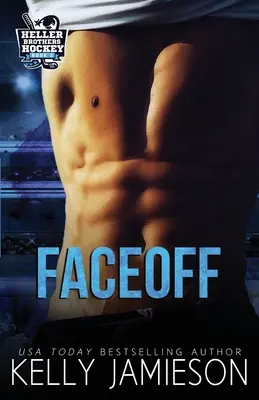 Faceoff: Hocheiul fraților Heller Cartea 2 - Faceoff: Heller Brothers Hockey Book 2