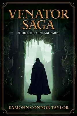Saga Venator: Noua eră, partea 1 - Venator Saga: The New Age Part 1