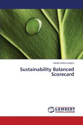 Tabloul de bord echilibrat al sustenabilității - Sustainability Balanced Scorecard