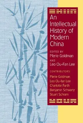 O istorie intelectuală a Chinei moderne - An Intellectual History of Modern China