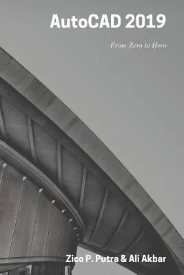 AutoCAD 2019 de la zero la erou - AutoCAD 2019 From Zero to Hero