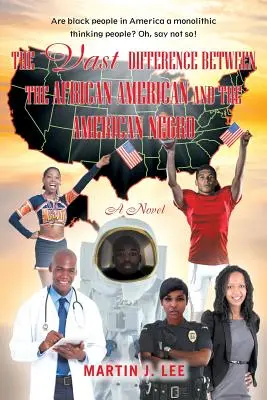 Diferența uriașă dintre afro-american și negrul american - The Vast Difference between the African American and the American Negro