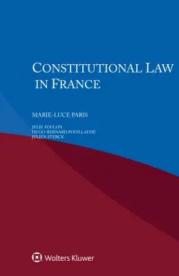 Dreptul constituțional în Franța - Constitutional Law in France