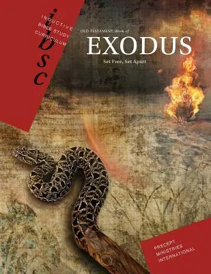 Exodul: Eliberat, pus deoparte - Exodus: Set Free, Set Apart