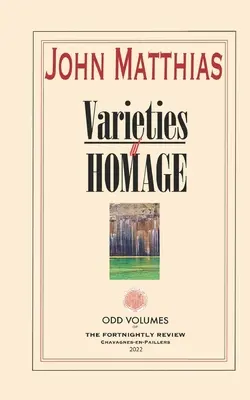 Varietăți de omagii - Varieties of Homage