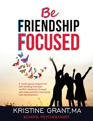 Bff - Fii axat pe prietenie - Bff - Be Friendship Focused