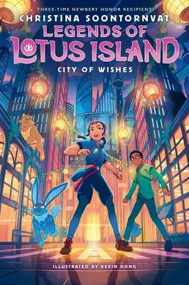 Orașul dorințelor (Legendele insulei Lotus #3) - City of Wishes (Legends of Lotus Island #3)