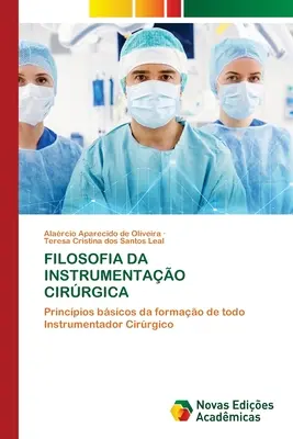 Filosofia Instrumentului Cirurgical - Filosofia Da Instrumentao Cirrgica