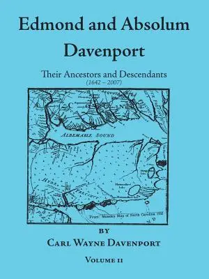 Edmond și Absolum Davenport: Strămoșii și descendenții lor (1642-2007) - Edmond and Absolum Davenport: Their Ancestors and Descendants (1642-2007)