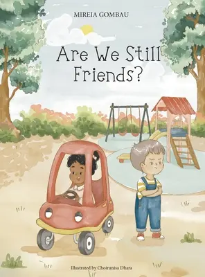 Mai suntem prieteni? - Are we still friends?