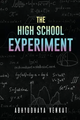 Experimentul din liceu - The High School Experiment