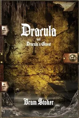 Dracula și invitatul lui Dracula - Dracula and Dracula's Guest