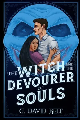Vrăjitoarea și devoratoarea de suflete - The Witch and the Devourer of Souls