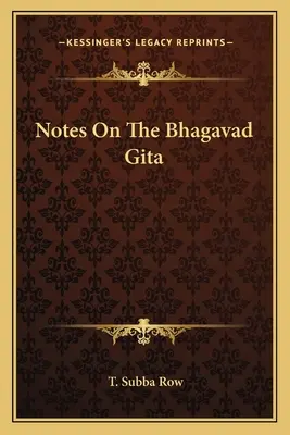 Note despre Bhagavad Gita - Notes on the Bhagavad Gita