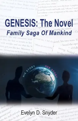 Geneza: Romanul: Saga de familie a omenirii - Genesis: The Novel: Family Saga of Mankind