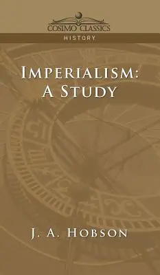 Imperialismul: Un studiu - Imperialism: A Study