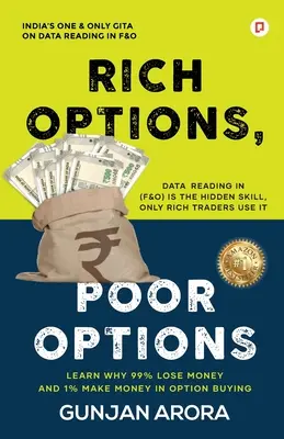 Opțiuni bogate, opțiuni sărace - Rich Options, Poor Options