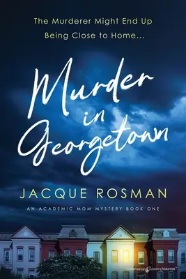 Crimă în Georgetown - Murder in Georgetown