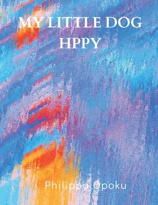 Micul meu câine Hppy - My little dog Hppy