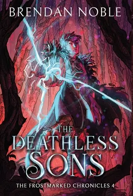 Fiii fără de moarte - The Deathless Sons