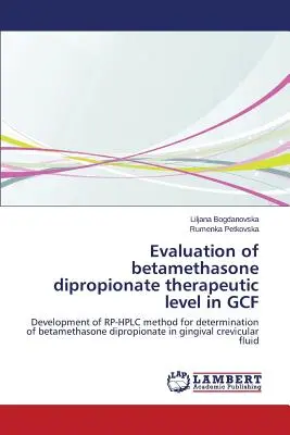 Evaluarea nivelului terapeutic al dipropionatului de betametazonă în GCF - Evaluation of betamethasone dipropionate therapeutic level in GCF
