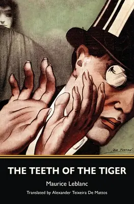 Dinții tigrului (Warbler Classics) - The Teeth of the Tiger (Warbler Classics)