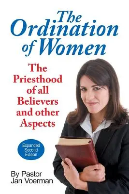Hirotonirea femeilor - The Ordination of Women