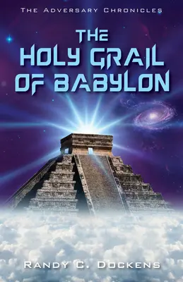 Sfântul Graal al Babilonului - The Holy Grail of Babylon