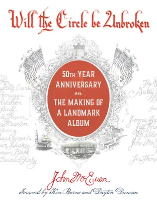 Will the Circle Be Unbroken: The Making of a Landmark Album, 50th Anniversary