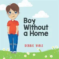 Băiatul fără casă - Boy Without a Home