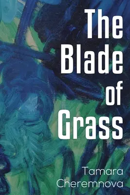 Lama de iarbă - Blade of Grass