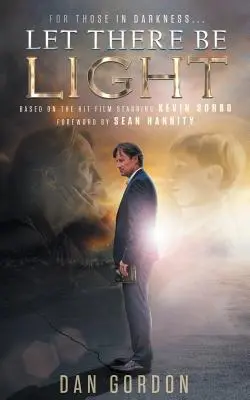 Să fie lumină - Let There Be Light
