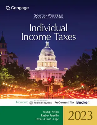 South-Western Federal Taxation 2023: Impozitul pe venitul persoanelor fizice - South-Western Federal Taxation 2023: Individual Income Taxes