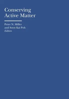Conservarea materiei active - Conserving Active Matter