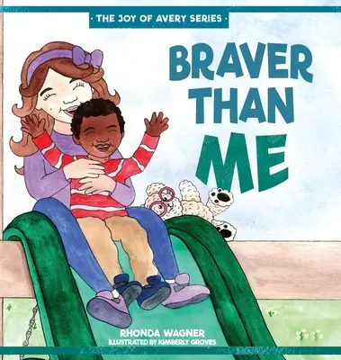 Mai curajos decât mine - Braver Than Me
