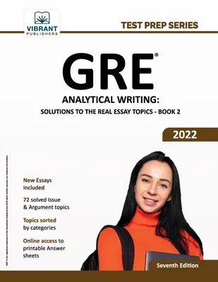 Scriere analitică GRE: Solutions to the Real Essay Topics - Book 2 - GRE Analytical Writing: Solutions to the Real Essay Topics - Book 2