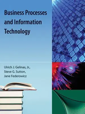 Procese de afaceri și tehnologia informației - Business Processes and Information Technology