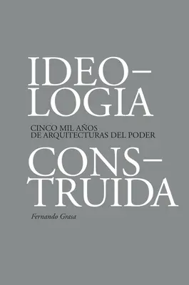 Ideologa Construirii - Ideologa Construda