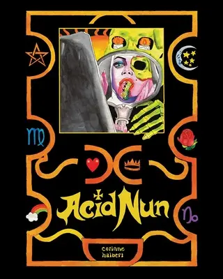 Călugărița acidă - Acid Nun