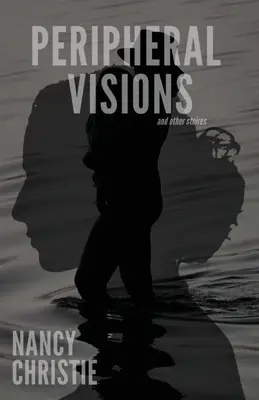 Viziuni periferice și alte povestiri - Peripheral Visions and Other Stories
