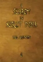 O căutare în India secretă - A Search in Secret India