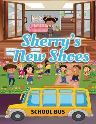 Pantofii noi ai lui Sherry - Sherry's New Shoes