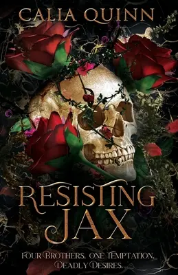 Rezistând lui Jax: O poveste de dragoste cu harem invers - Resisting Jax: A reverse harem romance