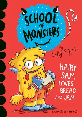 Sam cel păros iubește pâinea și gemul - Hairy Sam Loves Bread and Jam