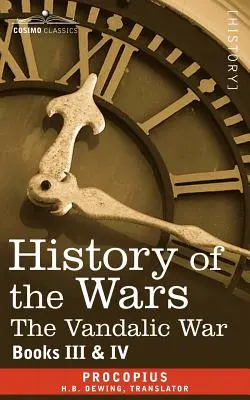 Istoria războaielor: Cărțile 3-4 (Războiul vandalic) - History of the Wars: Books 3-4 (Vandalic War)