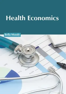Economia Sănătății - Health Economics