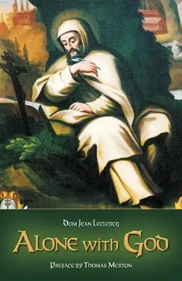 Singur cu Dumnezeu - Alone with God