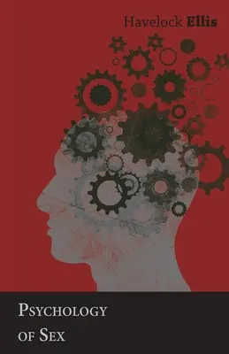 Psihologia sexului - Psychology of Sex