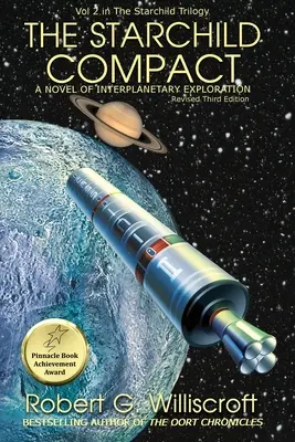 The Starchild Compact: Un roman de explorare interplanetară - The Starchild Compact: A novel of interplanetary exploration